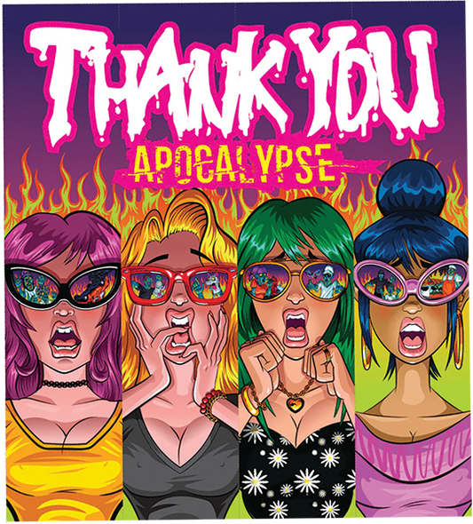 Thank You Apocalypse 4x4" Sticker Single