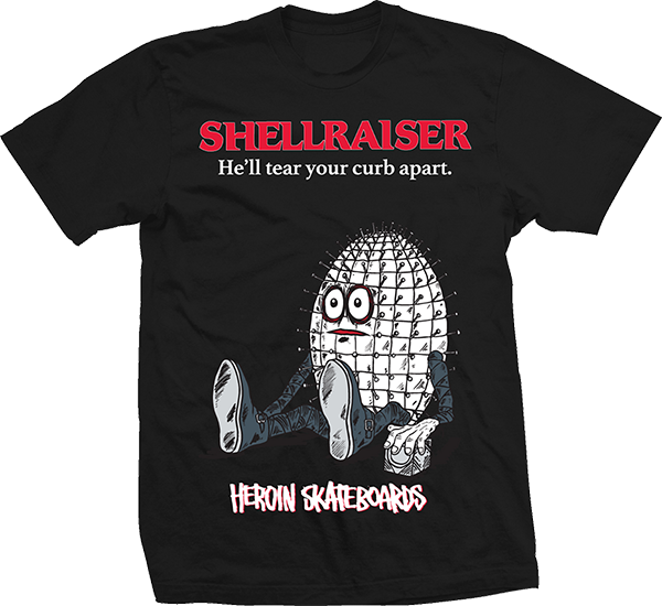Heroin Shellraiser T-Shirt - Size: SMALL Black